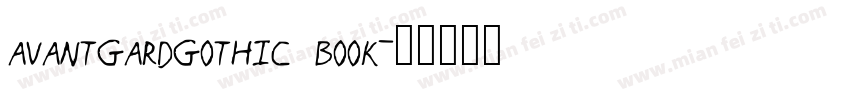 avantgardgothic book字体转换